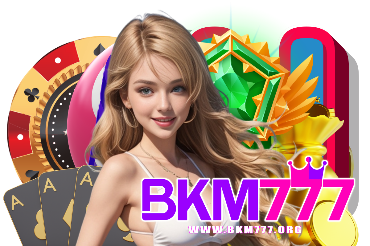 bkm777 สล็อต